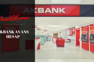 Akbank Avans Hesap Nasıl Açılır? (Nasıl Ödenir?)