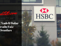 HSBC Vadeli Dolar Hesabı Faiz Oranları, Faiz Oranları | Mevduat Ürünleri | Günlük Bankacılık | HSBC