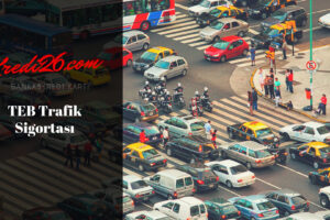 TEB Trafik Sigortası, Taşıt Sigortaları | Türk Ekonomi Bankası – Teb