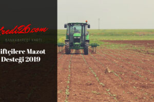 Çiftçilere Mazot Desteği 2022-2023, Mazot desteği nasıl alınır? Mazot ve gübre başvurusu nasıl yapılır?