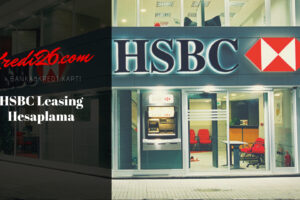 HSBC Leasing Hesaplama, HSBC Leasing Sistemi