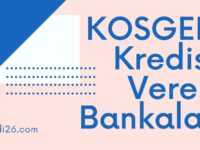 KOSGEB Kredisi Veren Bankalar 2022 – 2023 | KOSGEB Destek Kredisi Veren Bankalar